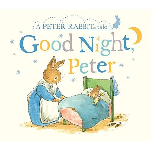 Goodnight Peter - Peter Rabbit-Yarrawonga Fun and Games