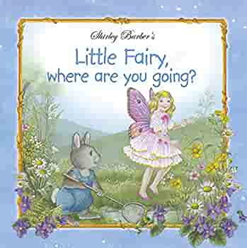 Little Fairy's where are you going? - Book-Yarrawonga Fun and Games