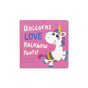 Unicorns love Rainbow Pants - Book-Yarrawonga Fun and Games